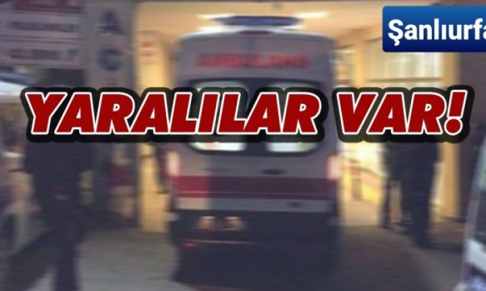 Urfa’da iki aile arasında taşlı-sopalı kavga!