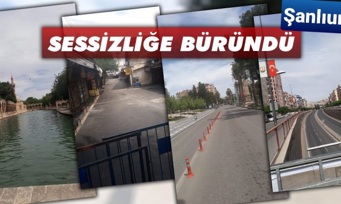 Şanlıurfa’da yasağın ikinci günü böyle geçti