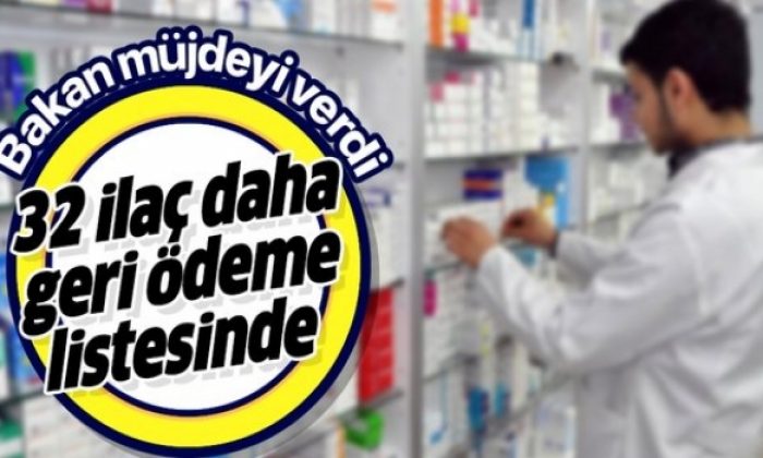 32 ilaç daha geri ödeme listesine alındı